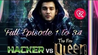 hacker vs fire queen full episode 134 [upl. by Anigar120]