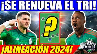 ¡EQUIPAZO EL 11 DE SELECCIÓN MEXICANA PARA EL AÑO 2024 ¡JIMMY LOZANO PROMETE COPA AMÉRICA [upl. by Acila915]