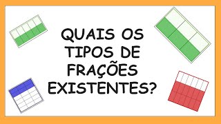 ✎ ✍ 16 Tipos de frações [upl. by Eerised957]