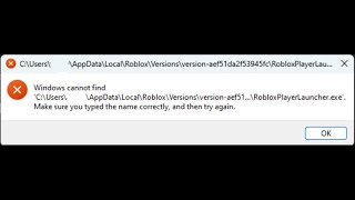 Fix Roblox Error Windows Cannot Find RobloxPlayerLauncherexe On PC [upl. by Bamby]