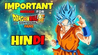 Dragon Ball Super  HINDI  Important Message By Lohit Sharma [upl. by Nnairak]