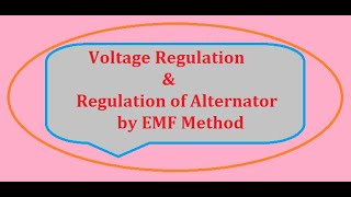 Voltage Regulation amp Emf Method Used To Determine Voltage Regulation [upl. by Mcfadden]