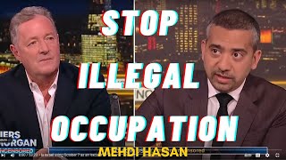 BEFITTING REPLY TO PIERS MORGAN  MEHDI HASAN  HASNAIN [upl. by Aninep]