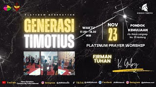 KOMUNITAS PLATINUM  PASUKAN DOA GENERASI TIMOTIUS NCCI  SABTU 23 NOVEMBER 2024 [upl. by Elfrida]