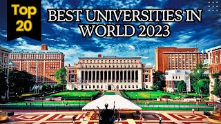 Top 20 Best Universities In The World 2023  The 20 Best Universities for Your Career in 2023 [upl. by Ihtak]