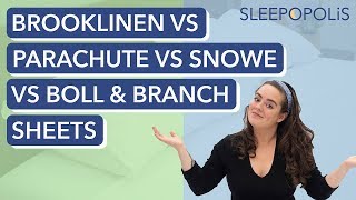 Brooklinen vs Parachute vs Snowe vs Boll amp Branch  Which Are The Best Sheets [upl. by Ahsineg]