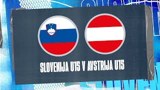 Slovenia U15  Avstrija U15  Finale Turnirja narodov  Stream [upl. by Sufur]