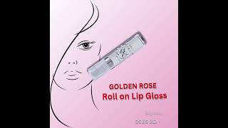 quotExperience the glamour with Golden Rose RollOn Lip Gloss 💄✨ Shop now at SSBS BD Shop [upl. by Krysta]