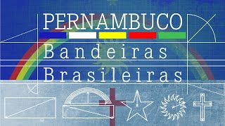 Bandeira de PERNAMBUCO  Bandeiras Brasileias [upl. by Olds96]