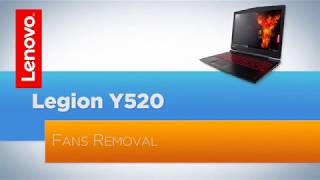 Lenovo Legion Y520 Fan REMOVAL [upl. by Amsden651]