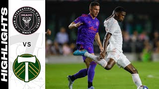 HIGHLIGHTS Inter Miami CF vs Portland Timbers  May 28 2022 [upl. by Ahsekal352]