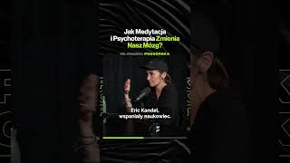 Jak Medytacja i Psychoterapia Zmienia Nasz Mózg – dr Joanna Podgórska premiera niedziela o 1900 [upl. by Nawad]