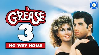 GREASE 3 No Way Home  VCR Redux LIVE Sequels We Need [upl. by Marcellus]