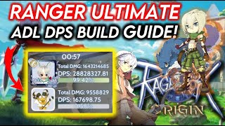 Ragnarok Origin  Ranger ADL Ultimate Build DPS Guide 29M [upl. by Nodmac]