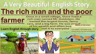 quotThe Rich man and the Poor farmerquotA very beautiful English story for beginners improveyourenglish [upl. by Hurd]