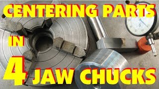 CENTERING A FOUR JAW CHUCK HOW TO FOR DIFFERENT SHAPES OF STOCK QUICKLY amp ACCURATELY MARC LECUYER [upl. by Eibur521]