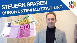 Steuern sparen durch Unterhaltszahlung  so geht es  kein Geld verschenken  Steuerberater Seiter [upl. by Elda553]