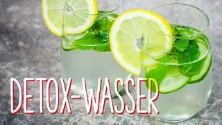 Detox Wasser  erfrischend und gesund [upl. by Repotsirhc]