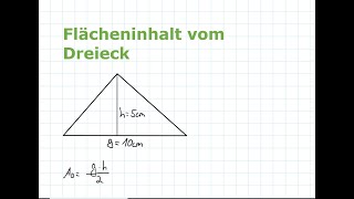 Dreieck  Flächeninhalt berechnen  Mathematik einfach erklärt [upl. by Ynnob927]