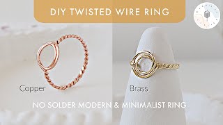 DIY Twisted Wire Ring  Copper amp Brass Rings  Easy Wire Jewelry to make [upl. by Samara]