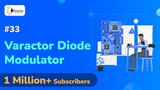 Varactor diode modulator Angle Modulation and Demodulation  Communication Engineering [upl. by Nuhsal]