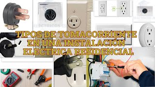 TIPOS DE TOMACORRIENTES ELECTRICOS EN UNA INSTALACIÓN DOMESTICA [upl. by Bazil249]