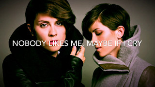 Tegan and Sara  The Con Lyrics HQ [upl. by Ojoj355]