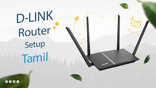 How To Setup Dlink Router in Tamil [upl. by Alliscirp719]