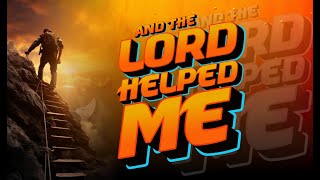 SUNDAY SEPTEMBER 22nd  LIVE WORSHIP SERVICE  AND THE LORD HELPED ME [upl. by Virg]