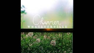 Charmer  Whateverville  2017 FULL ALBUM [upl. by Onairpic]