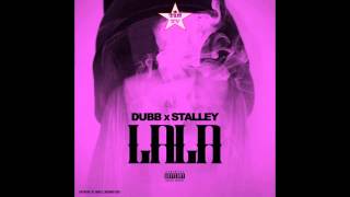 DUBB feat Stalley  LALA [upl. by Yenattirb]