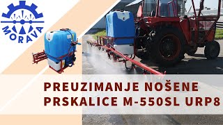 NoĹĄena prskalica M550SL URP8K MORAVA  demonstracija i preuzimanje prskalice 2020 [upl. by Adnah]