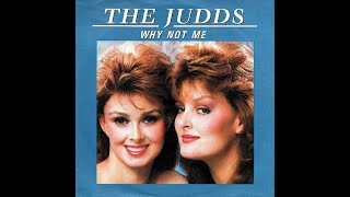 The Judds  Why Not Me [upl. by Faubert467]