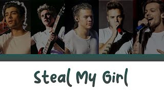 Steal My Girl  One Direction Lyrics [upl. by Charla897]