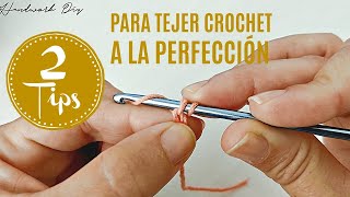 Dos tips para tejer crochet a la perfección [upl. by Faludi607]