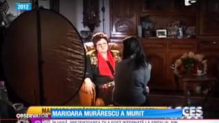 Marioara Murărescu a murit [upl. by Eelam]