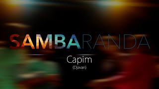 Sambaranda  Capim [upl. by Ahsiekar]