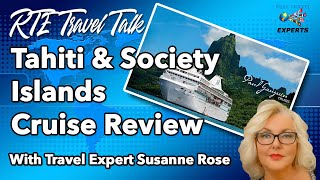 Tahiti and the Society Islands Paul Gauguin Cruise Review [upl. by Sherrill]