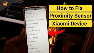 How to Fix Proximity Sensor on any Xiaomi Poco or Redmi Phone [upl. by Adabelle]