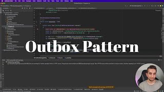 How to Deliver Event Messages Successfully  Outbox Pattern [upl. by Einnek]