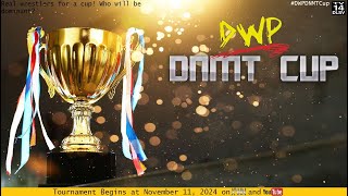 DWP DNMT Cup Round 1 Group C [upl. by Erika]