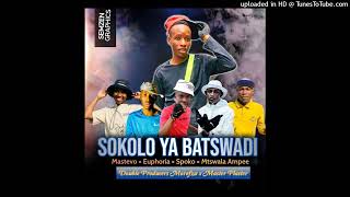 SOKOLO YA BATSWADI 45 HIT [upl. by Harahs]