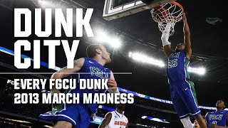 FGCU Dunk City Every Florida Gulf Coast dunk from 2013 March Madness [upl. by Deane]