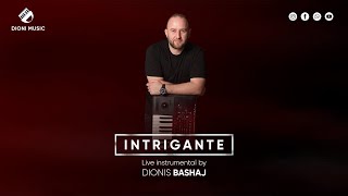 Dionis Bashaj  Intrigante Instrumental 2015 [upl. by Salvucci18]