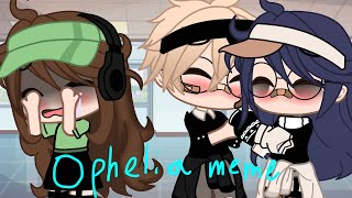 Oophelia meme  mlb  inspired by itsnotpotato [upl. by Notyalc857]