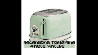 Recensione Tostapane Ariete Vintage [upl. by Elatsyrk327]