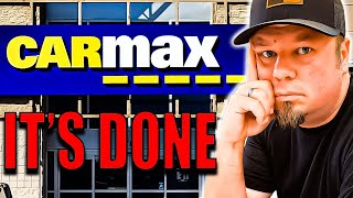 CARMAX IS DONE This Is The BEGINNING OF THE END [upl. by Borek]