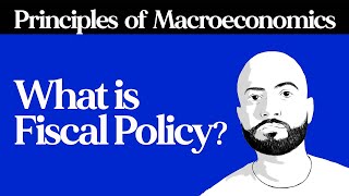 What is Fiscal Policy [upl. by Lapham]