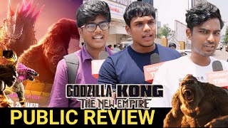 🔴Godzilla x Kong The New Empire Public Review  Godzilla x Kong The New Empire Movie review tamil [upl. by Simaj]