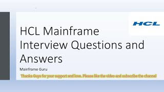 HCL Mainframe Interview Questions and Answers for Experienced JCL COBOL DB2  Mainframe Guru [upl. by Orren]